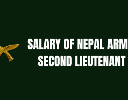 Salary Of Nepal Army Second Lieutenant