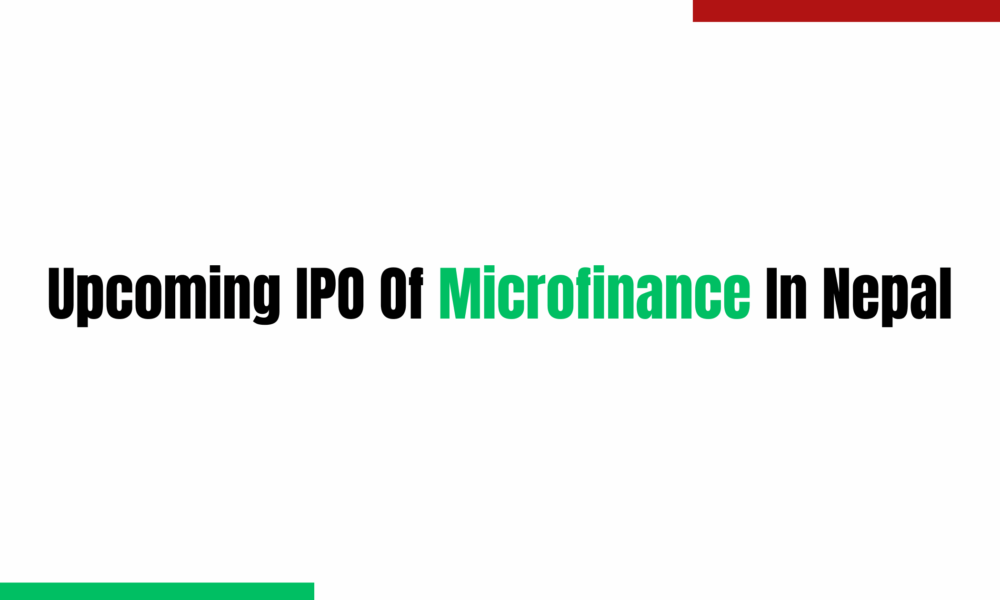 Upcoming IPO Of Microfinance In Nepal (2082)